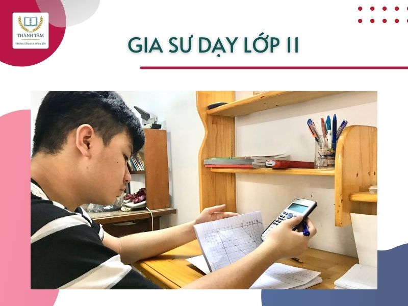 Gia sư dạy lớp 11 là cầu nối giữa học viên và quý PHHS Gia sư dạy lớp 11 là cầu nối giữa học viên và quý PHHS