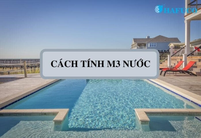 Cách tính m3 nước