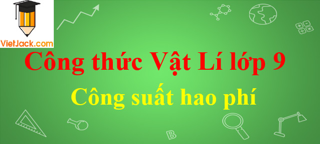 Mối quan hệ giữa công suất truyền tải, hiệu điện thế và cường độ dòng điện I = P/U