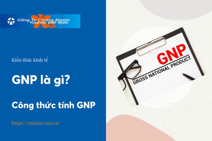 Tổng sản phẩm quốc dân GNP theo giá thị trường