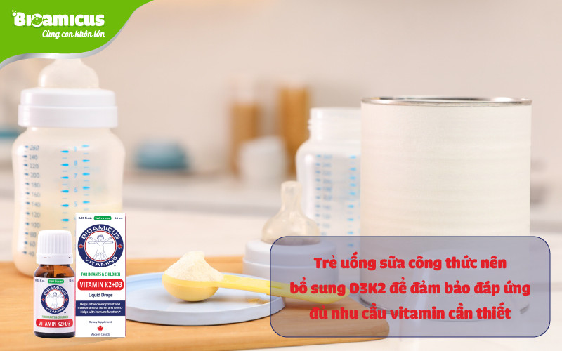 Trẻ nhỏ cần bổ sung vitamin D3 và K2 song song với sữa công thức