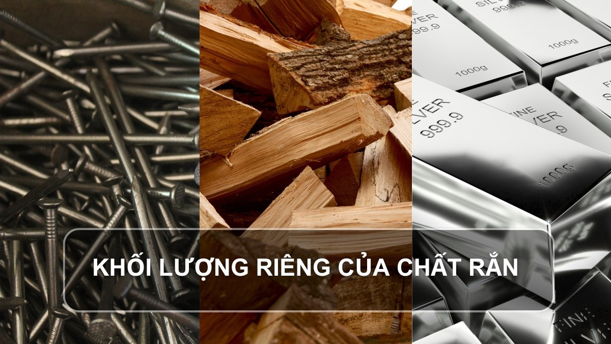 Bảng tra cứu khối lượng riêng của các chất rắn thông dụng
