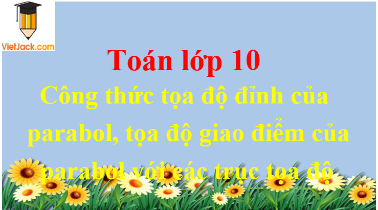 Hình ảnh parabol mở xuống dưới, cắt trục hoành tại hai điểm khi delta lớn hơn 0, với đỉnh là điểm cực đại
