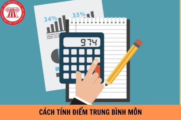 Học sinh sử dụng công thức tính trung bình môn để đánh giá kết quả học tập
