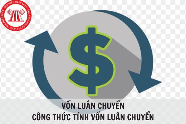 Minh họa công thức tính vốn luân chuyển và các yếu tố tài chính liên quan