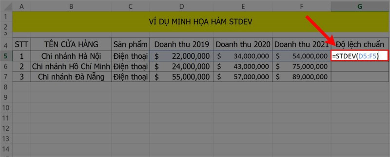 Nhập công thức hàm STDEV vào ô tính trong Excel để bắt đầu tính độ lệch chuẩn
