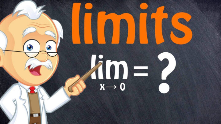 Tổng quan về giới hạn của hàm số và các công thức tính giới hạn lim
