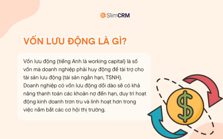 Tổng quan về khái niệm vốn lưu động trong kinh doanh