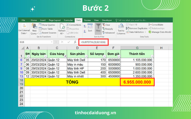 Ví dụ minh họa cách sử dụng hàm Subtotal để tính tổng trong Excel sau khi lọc