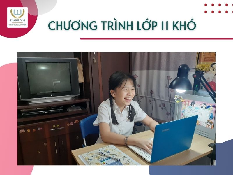 Chương trình lớp 11 tương đối khó Chương trình lớp 11 tương đối khó