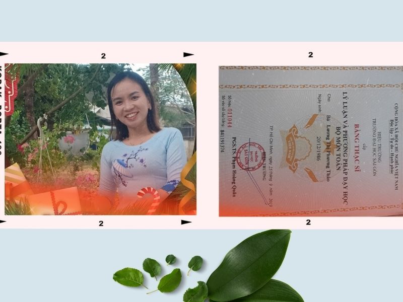 Cô Lương Thị Phương Thảo là thạc sĩ Toán Cô Lương Thị Phương Thảo là thạc sĩ Toán