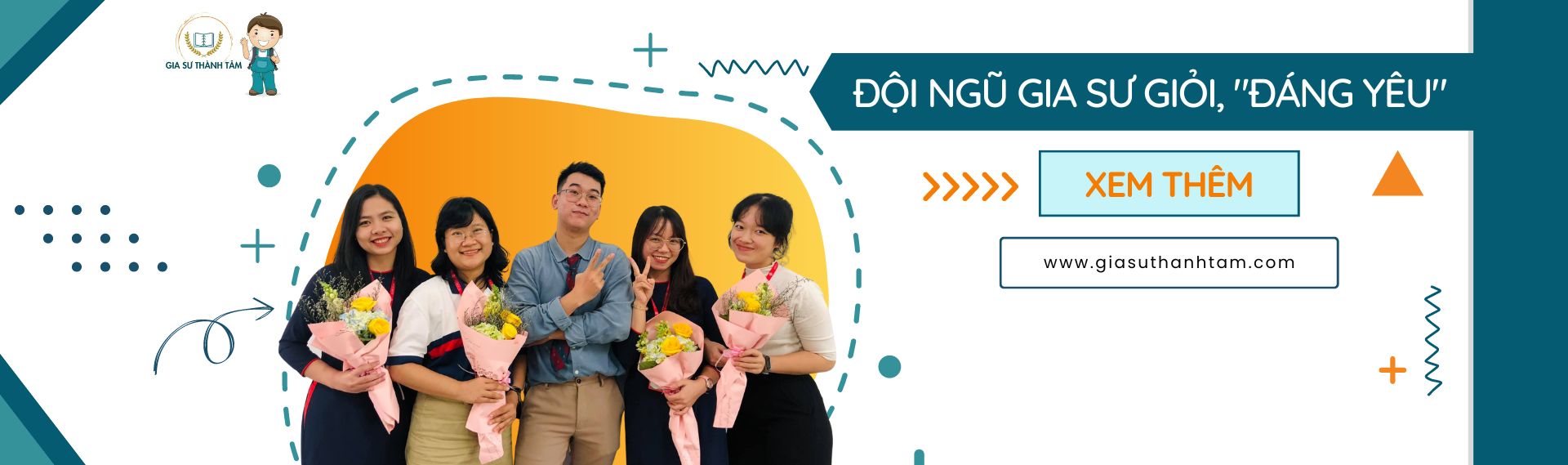 Đội ngũ gia sư Thành Tâm Đội ngũ gia sư Thành Tâm