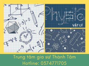 Gia Sư Toán Lý Hóa Lớp 11 TPHCM 2023- Gia Sư Thành Tâm