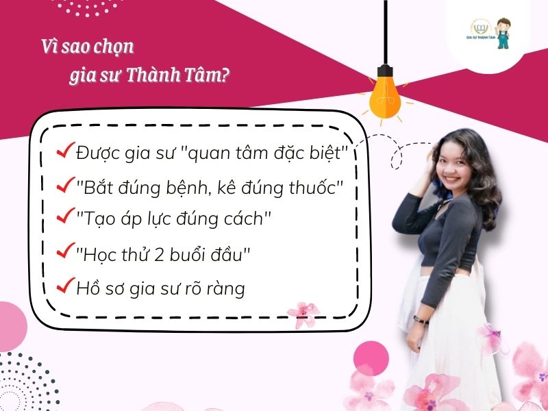 Vì sao chọn gia sư Thành Tâm? Vì sao chọn gia sư Thành Tâm?